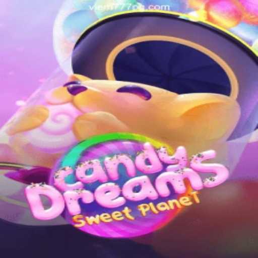 Exploring the Enchanting World of CandyDreams with Viem777.COM