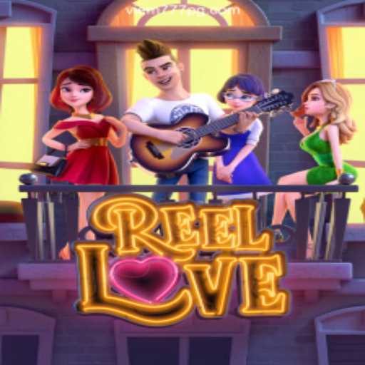 Exploring the Romantic World of ReelLove Slot Game